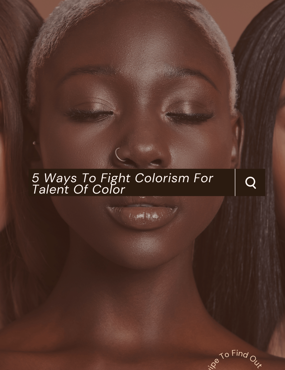 A photo of a dark skin model with a text box over her face about colorism.